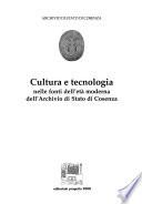 Cultura e tecnologia nelle fonti dell'età moderna dell'Archivio di Stato di Cosenza