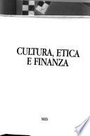 Cultura, etica e finanza