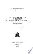 Cultura scientifica e tecnica del monachesimo in Italia