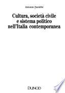 Cultura, società civile e sistema politico nell'Italia contemporanea