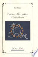 Culture alternative