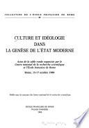 Culture et idéologie dans la genèse de l'Etat moderne