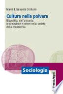 Culture nella polvere. Biopolitica dell'amianto, informazione e potere nella società della conoscenza