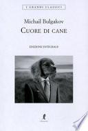 Cuore di cane. Ediz. integrale
