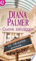 Cuore selvaggio (eLit)