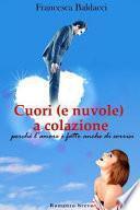 Cuori E Nuvole a Colazione