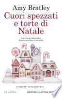Cuori spezzati e torte di Natale