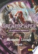 Cupole - Dreamscapes- I racconti peduti -