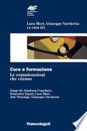 Cura e formazione. Le organizzazioni che curano