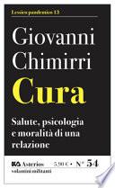 Cura. Salute, psicologia e moralità di una relazione