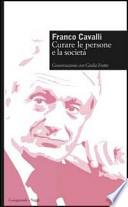 Curare le persone e la società