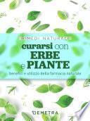 Curarsi con erbe e piante