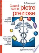 Curarsi Con Le Pietre Preziose