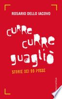 Curre curre guagliò