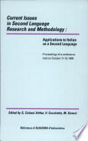 Current Issues in Second Language Research and Methodology