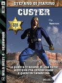 Custer!