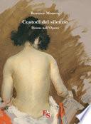 Custodi del silenzio. Donne nell'Opera