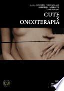 Cute e oncoterapia