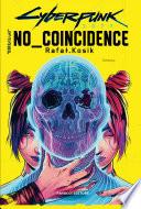 Cyberpunk 2077: No Coincidence