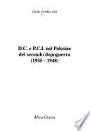 D.C. e P.C.I. nel Polesine del secondo dopoguerra, 1945-1948