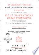 D'Ugolino Verino poeta celeberrimo fiorentino Libri tre in versi originali latini De illustratione urbis Florentiae con la versione toscana a confronto del poema in metro eroico