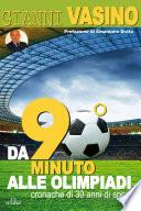 Da 90° Minuto alle Olimpiadi