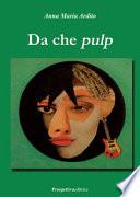 Da che pulp