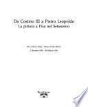 Da Cosimo III a Pietro Leopoldo