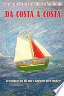Da Costa a Costa Cronistoria Di Un Viaggio Per Mare