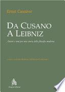 Da Cusano a Leibniz. Autori e temi per una storia della filosofia moderna