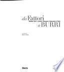Da Fattori a Burri