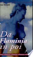 Da Flaminia in poi