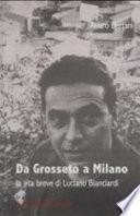Da Grosseto a Milano