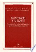 Da inconscio a inconscio. Considerazioni sul problema dell'attenzione ugualmente fluttuante in psicoanalisi