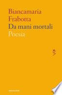 Da mani mortali