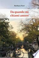 Da quando mi chiami amore