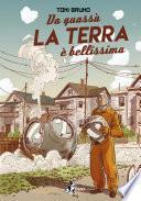 Da Quassù la Terra è Bellissima