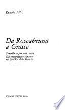 Da Roccabruna a Grasse