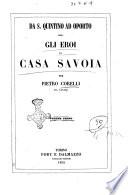 Da S. Quintino ad Oporto, ossia Gli eroi di Casa Savoia