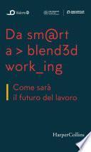 Da smart a blended working