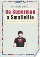 Da superman a Smallville