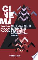 Da Twin Peaks a Twin Peaks