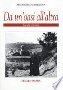 Da un'oasi all'altra. Luoghi orionini. Ediz. illustrata