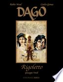 Dago. Rigoletto