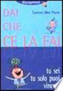 Dai che ce la fai