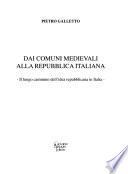 Dai comuni medievali alla Repubblica italiana