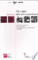 Dai lager alla terra promessa