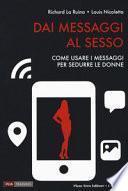 Dai messaggi al sesso