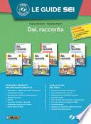 Dai, racconta
