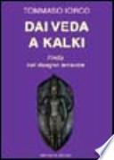 Dai Veda a Kalki. L'India nel disegno terrestre